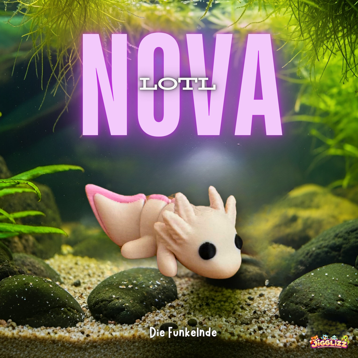🩷 Nova Lotl – Die Funkelnde 🩷