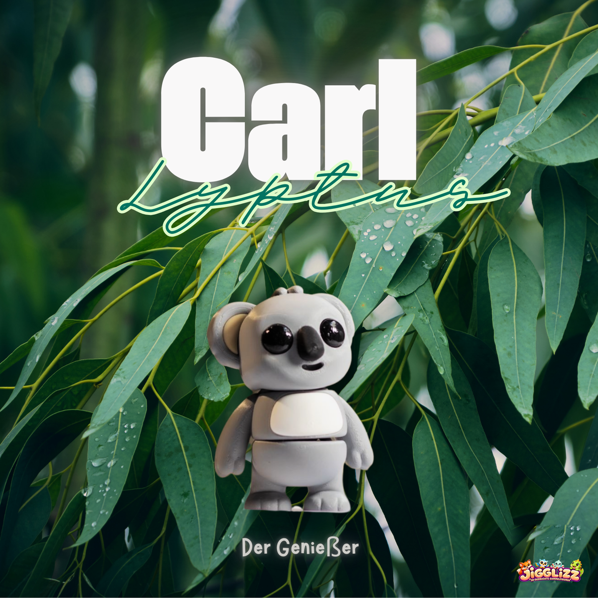 🐨 CARL LYPTUS – Der Genießer