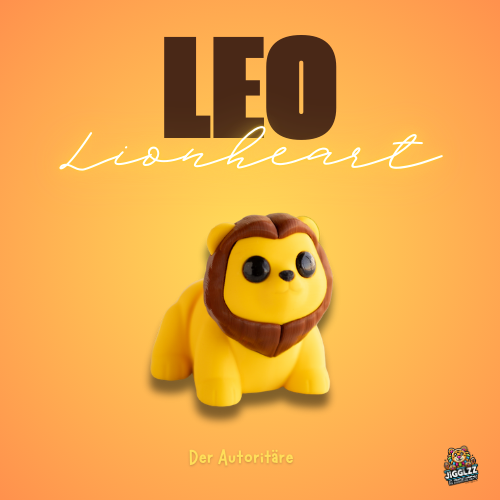 🦁 LEO LIONHEART – Der Autoritäre