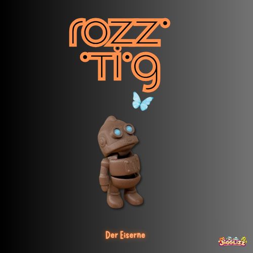 🤖 Rozz-ti-g – Der Eiserne