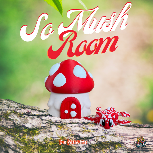 So Mush Room🍄mit Mushoo, dem Verwunschenen🍄